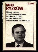 Propaganda komunistyczna - "Gwne kierunki rozwoju gospodarczego i spoecznego ZSRR na lata 1986-1990 oraz w okresie do roku 2000" - Nikoaj Rykow